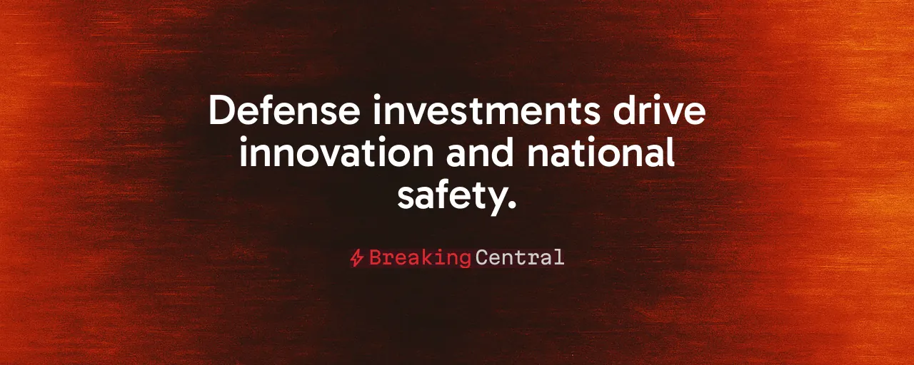 Defense investments drive innovation and national safety.