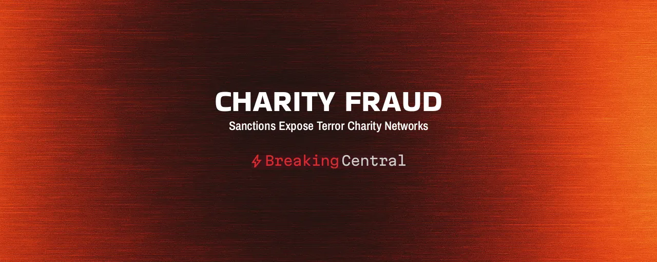 Charity Fraud: Sanctions Expose Terror Charity Networks
